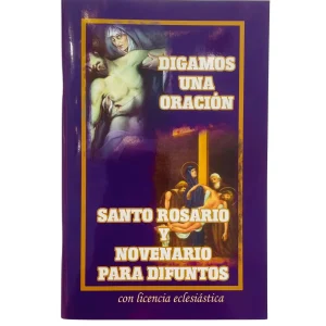 Digamos Una Oracion Santo Rosario Para Difuntos
