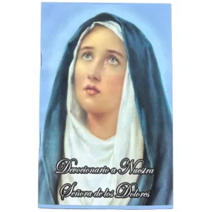 Devocion a Nuestra Senora de los Dolores